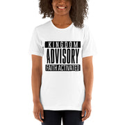 Kingdom Advisory Faith Activated Unisex T-Shirt